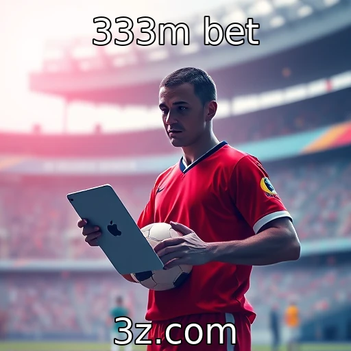 333m bet Apostas esportivas: estratégias que todo jogador deve conhecer